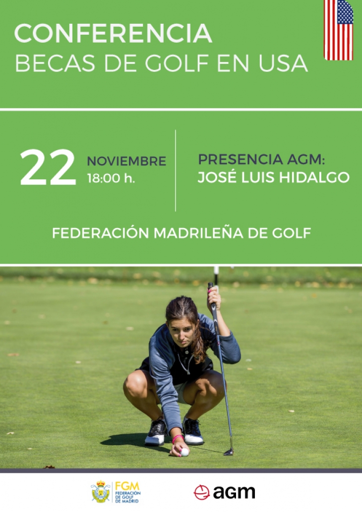 Agm Sports De La Mano De La Fgm Ofrecera Una Conferencia A Padres Y Deportistas Sobre Universidad Y Becas Deportivas En Estados Unidos Federacion De Golf De Madrid